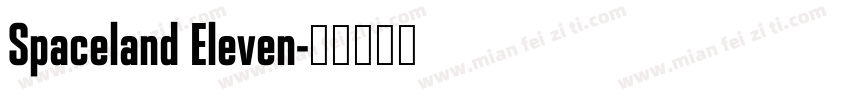 Spaceland Eleven字体转换